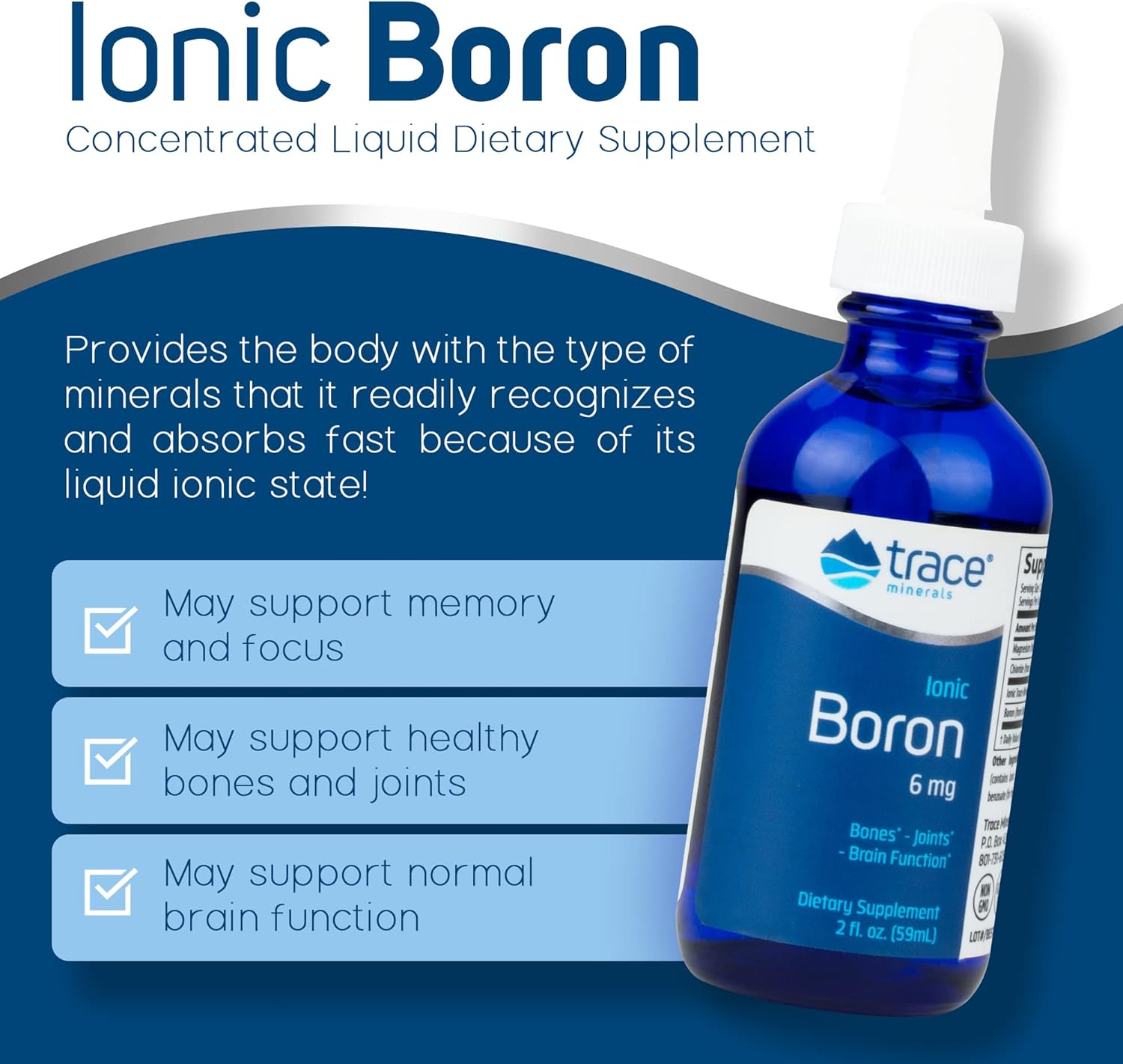 | Liquid Ionic Boron | Supports Normal Bone Metabolism, Brain Function & Joint Health 